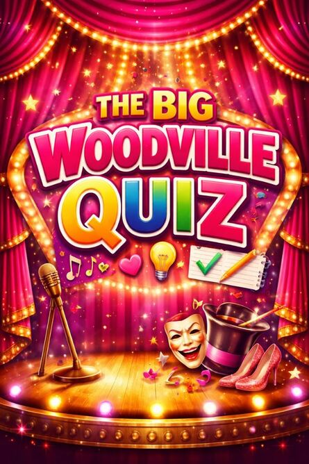  The BIG Woodville Quiz