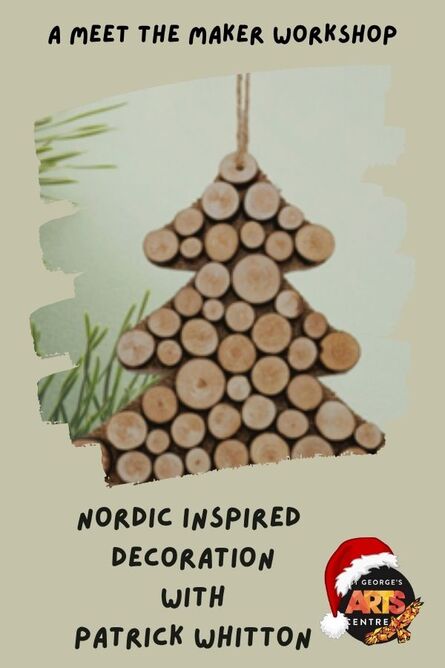  Nordic inspired Christmas Decoration - A Meet the Maker Workshop