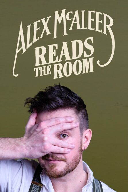  Alex McAleer Reads the Room