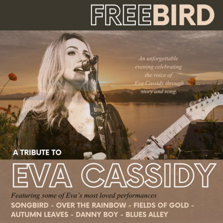 Freebird – A Tribute to Eva Cassidy