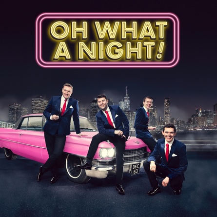 OH! WHAT A NIGHT