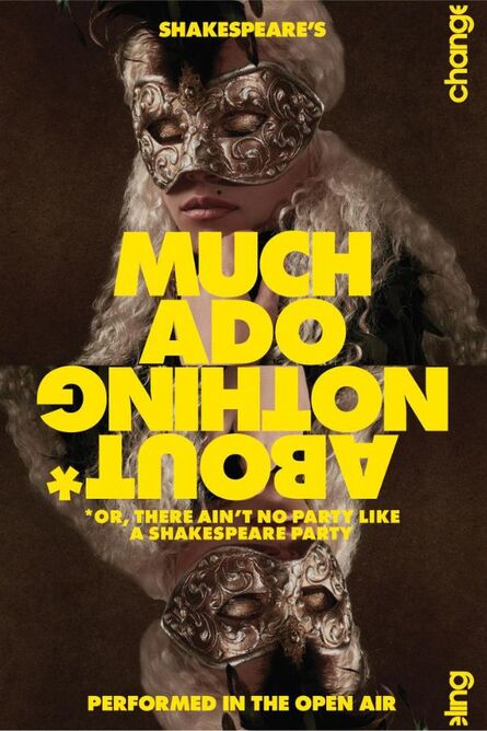  Much Ado About Nothing by William Shakespeare - Outdoor Theatre