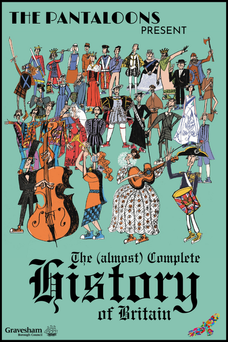  The Pantaloons present The (almost) Complete History of Britain