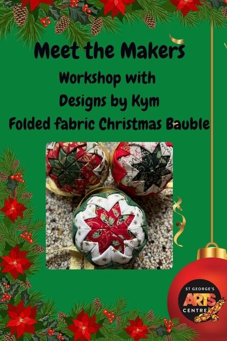  Folded Fabric Christmas Bauble - A Meet the Makers Workshop