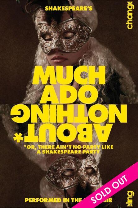  Much Ado About Nothing by William Shakespeare - Outdoor Theatre