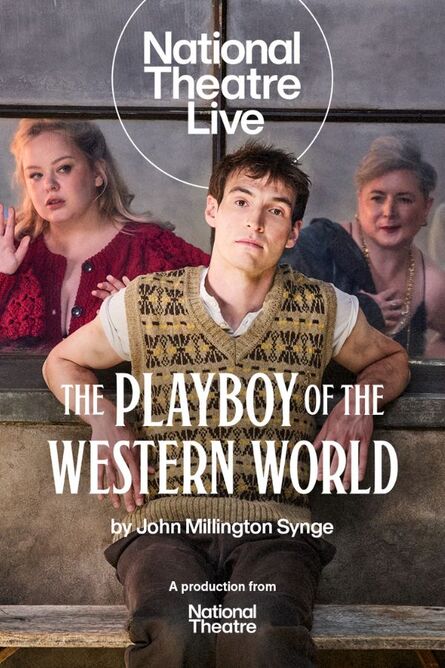  NT Live Encore - The Playboy of the Western World
