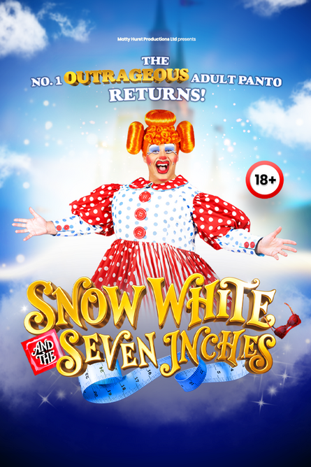  Snow White and the Seven Inches - Adult Panto 18+