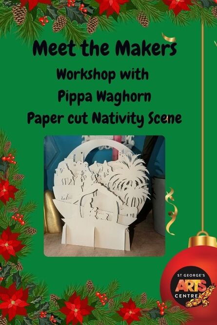  Papercutting a Nativity Scene - A Meet the Makers Workshop