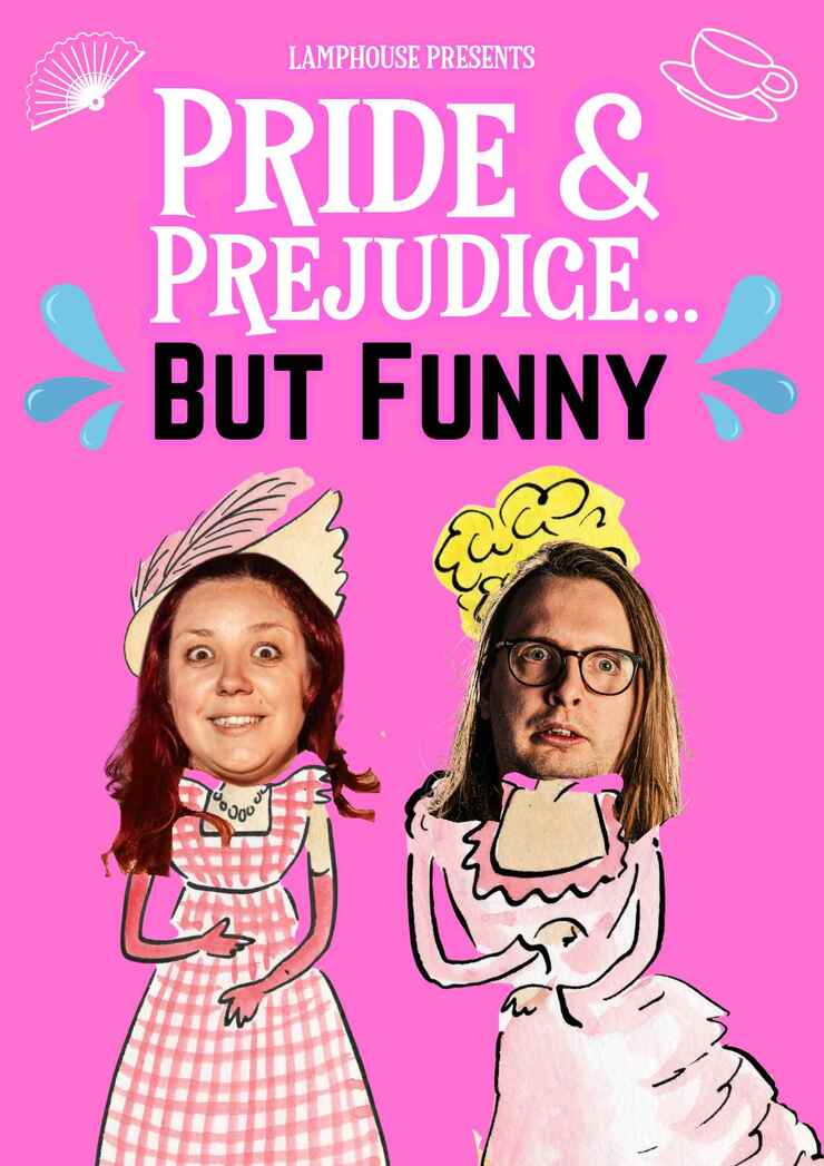 Pride and Prejudice…But Funny
