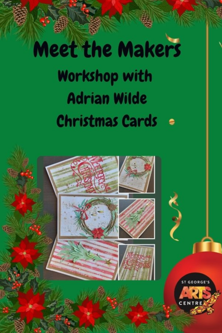  Christmas Cards - A Meet the Makers Workshop