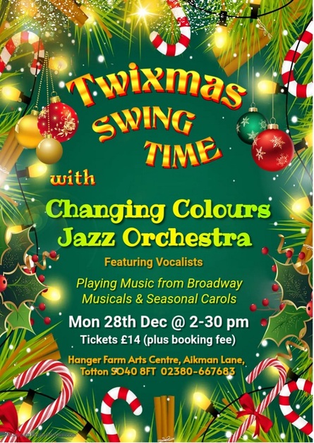 Changing Colours Jazz Orchestra Presents: ’Twixmas Swing Time Show’